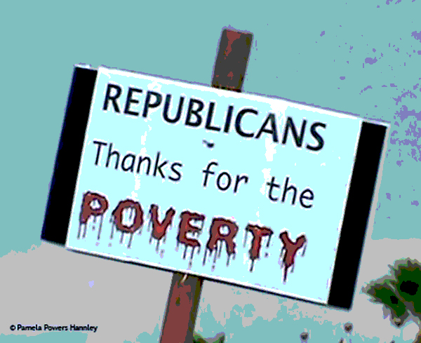Republicans thanks for the poverty